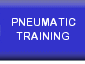 Pneumatic Training